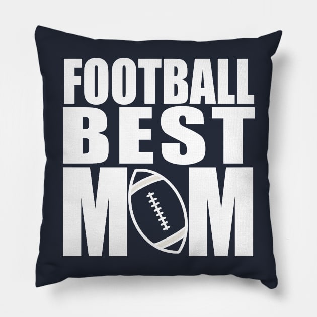 Football Best Mama Pillow by slawers