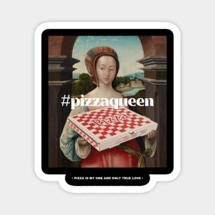 Pizza Queen Magnet