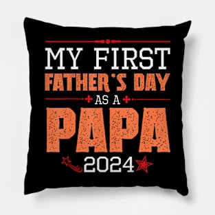 Happy My First Father'S Day As A Papa 2024 Daddy Pillow