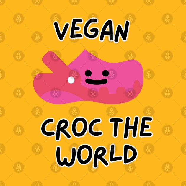 Being Vegan can rock your world croc vegan pun by veganspace