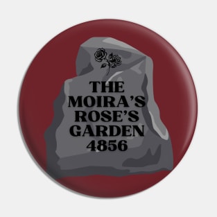 Moira's Rose's Garden Pin