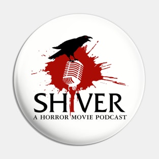 Shiver Podcast Logo Pin