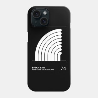 Here Come the Warm Jets / Original Minimalist Graphic Artwork Design Phone Case