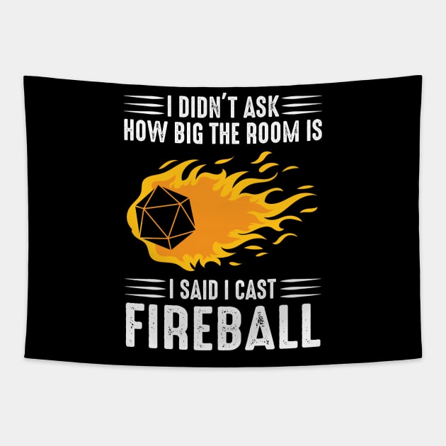 I cast Fireball Wizard Sorcerer DM Gift TTRPG Tapestry by wildbot