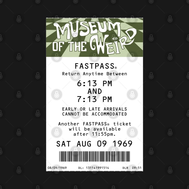 Museum of the Weird Fastpass by Florida Project