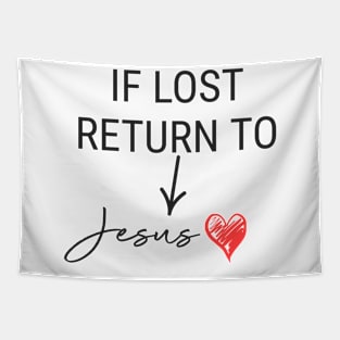 If Lost Return To Jesus Tapestry