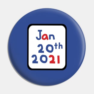 Inauguration Day Jan 20th 2021 Frame Pin