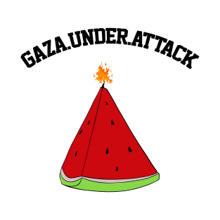 Gaza.Under.Attack T-Shirt