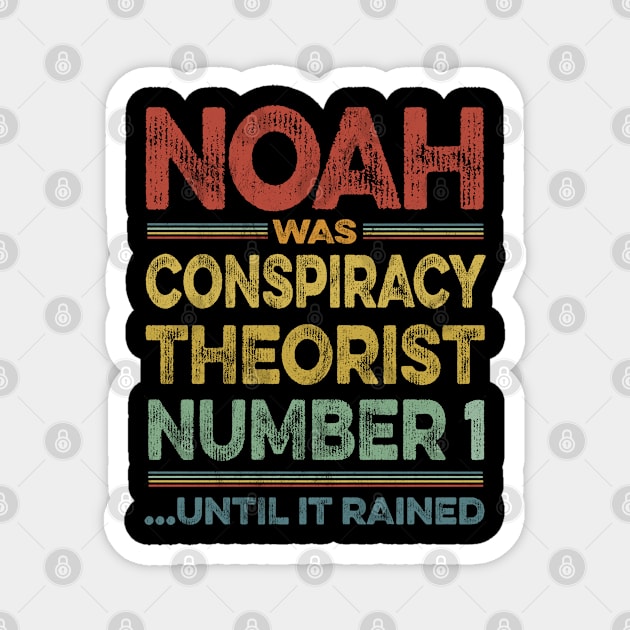 Retro Noah Meme Political Anti-Government Conspiracy Theory Magnet by MapYourWorld