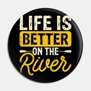 Life Is Better At The River T shirt For Women T-Shirt Pin