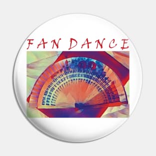 Fan Dance Pin