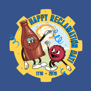 Happy Reclamation Day! T-Shirt