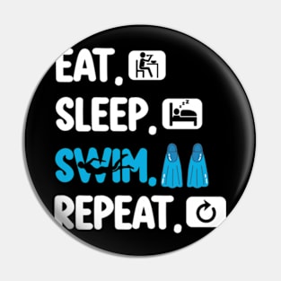 Eat Sleep Swim Repeat Swimmers Shirt Pin