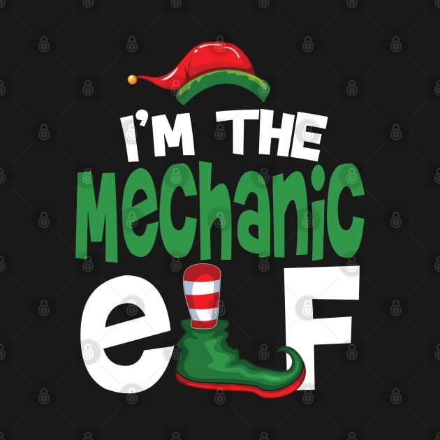 I'm The Mechanic Elf Christmas Family Matching PJ by Blink_Imprints10