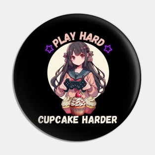 Play hard Cupcake Harder Pin