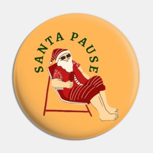 Santa Pause Pin