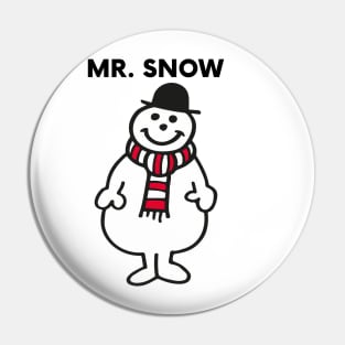 MR. SNOW Pin