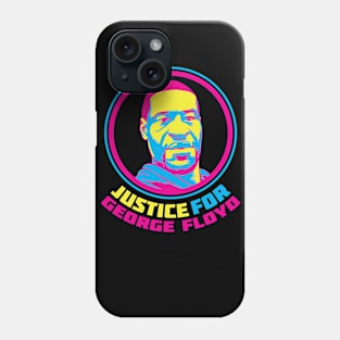 JUSTICE FOR GEORGE FLOYD Phone Case