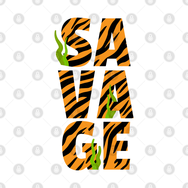 Savage Tiger Print by Feminist Foodie