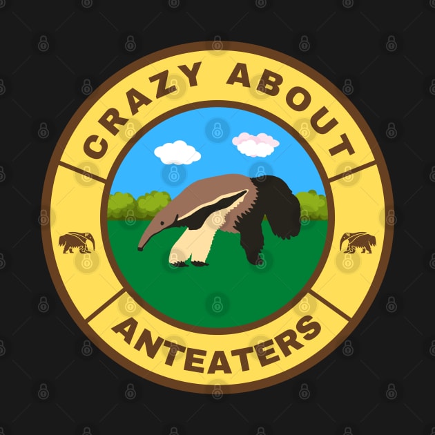 Crazy about Anteaters by InspiredCreative