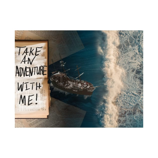 Take and Adventure with Me - Digital Collage by GenAumonier