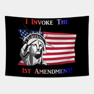 I Invoke the 1st Amendment Tapestry