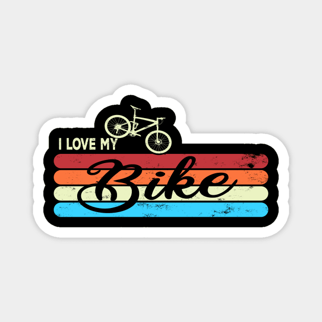 I Love My Bike Biker Cycling Mountain Bike Gift Magnet by Lomitasu