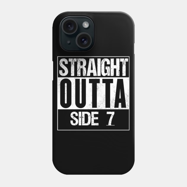 Straight outta Side 7 Phone Case by Wright Designs 