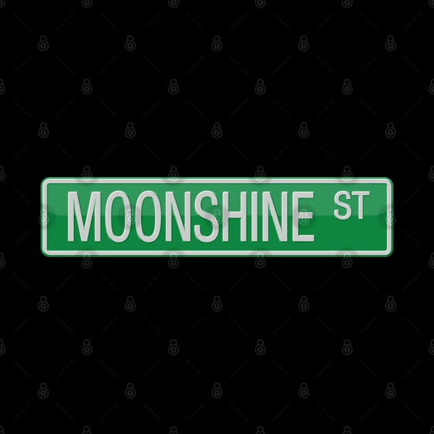 Moonshine Street Sign T-shirt by reapolo