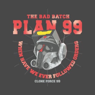 Plan 99 T-Shirt