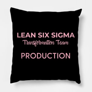 Lean Transformation Team Production Pillow