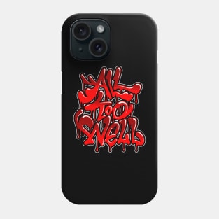 All Too Well Phone Case