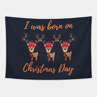 I was born on Christmas Day Tapestry