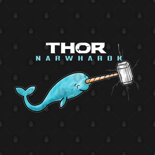 Hammer of Thor Narwharok Narwhal Funny Graphic Parody by DesIndie