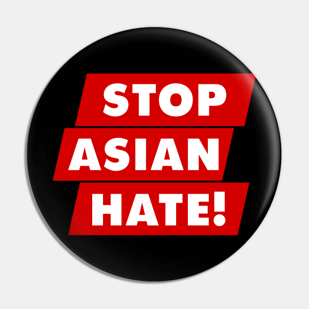 Stop Asian Hate Pin by haikalch26