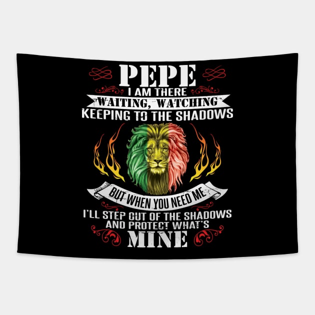 Pepe I Am There Waiting Watching Keeping You Need I'll Step Out Of The Shadows Protect What's Mine Tapestry by tieushop091