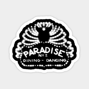 1932 Scarface Paradise No. 2 Dining - Dancing Magnet