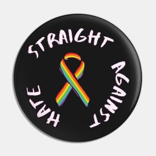 Straight Against Hate Pin