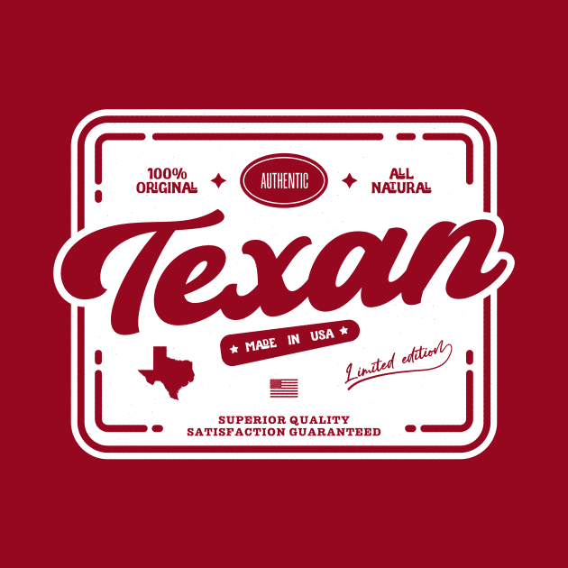 Authentic Texan Cool Vintage Label Print Texas Resident Gift by Space Surfer 