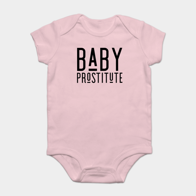 Baby Prostitute Mean Girls Onesie Teepublic