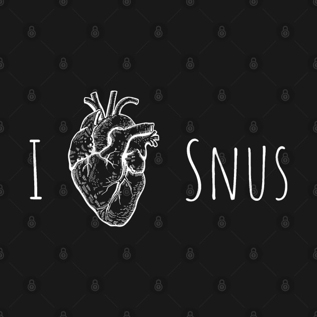 I love snus by medd.art