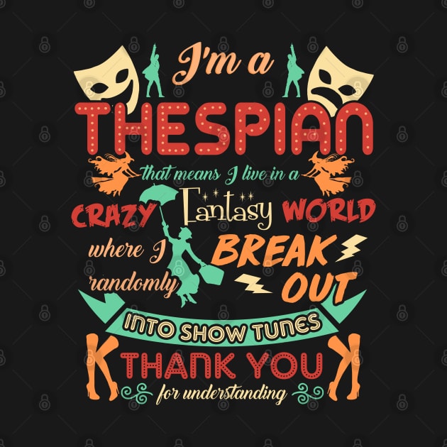 Thespian Funny Definition by KsuAnn