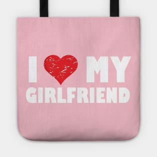 I Love My Girlfriend I Heart My Girlfriend Tote