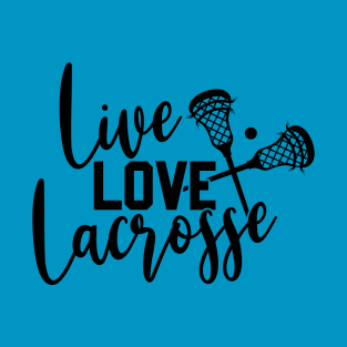 Live Love Lacrosse T-Shirt