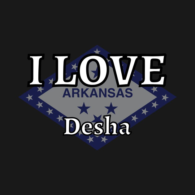 I LOVE Desha | Arkensas County by euror-design