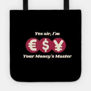 Yes sir, I'm your money's master bossy design with different red currencies Tote