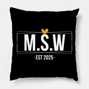 msw est 2025 Pillow