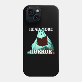 Ghost Wants to Read More Horror Books Phone Case