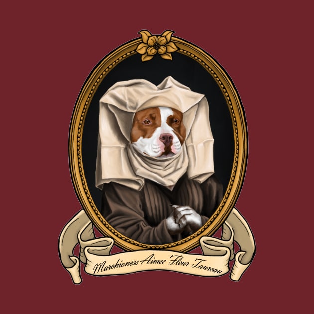 Renaissance Dog - Marchioness Aimée Fleur Taureau by JMSArt