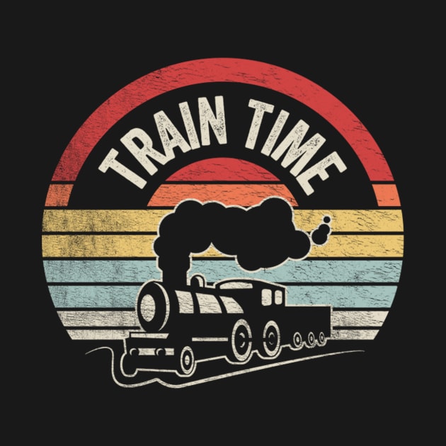 Train Time Funny Train Railroad Railway Train Engineer Train Fan Gift by SomeRays